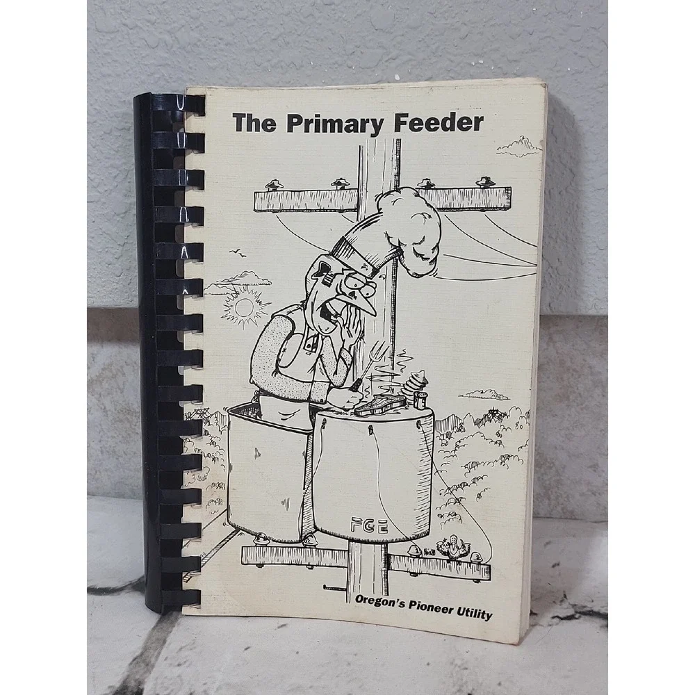 The Primary Feeder Oregons Pioneer Utility Vtg ‎ 1988 Spiral Cookbook Flaw